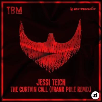 The Curtain Call (Frank Pole Remix) 專輯 Frank Pole