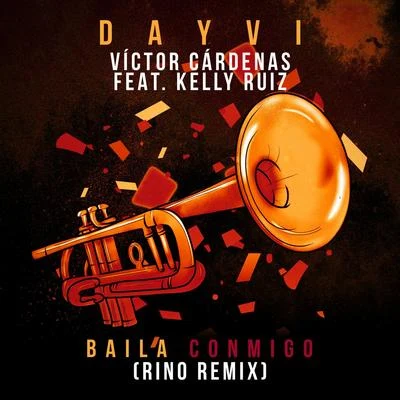 Baila Conmigo (Rino Remix) 专辑 RINO