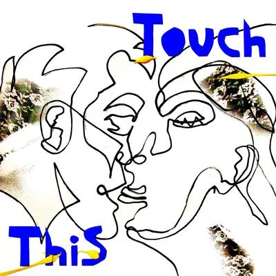 Touch This 专辑 Hawk/Gian Nobilee/Barilan/Gosha/Malive