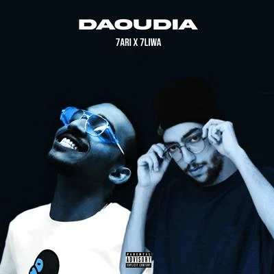 DAOUDIA (feat. 7ari & 7liwa) 专辑 7liwa/A6 Gang/Laioung/Isi Noice