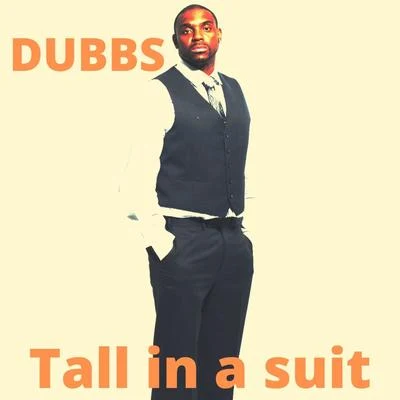 Tall in a Suit 專輯 Kung Fu Vampire/Dubbs/Magadino the Chemist