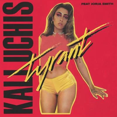 Kali UchisJuanes Tyrant