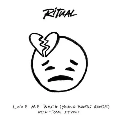 Love Me Back (Young Bombs Remix) 专辑 NVOY/Tove Styrke