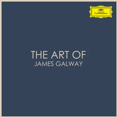 The Art of James Galway 专辑 James Galway