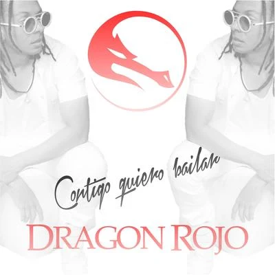 Contigo Quiero Bailar 專輯 Dragon Rojo/Nando Black/DJ Dever