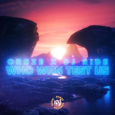 Who Wan Test Us 专辑 2¢/CRAZE/Four Color Zack