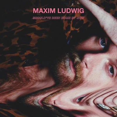 Shouldve Been Home by Now 專輯 Buzzy Lee/Maxim Ludwig