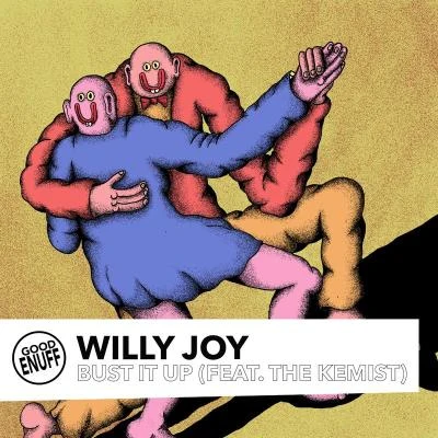 Bust It Up 專輯 Willy Joy