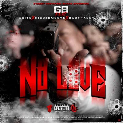 No Love (feat. Acito, Rico 2 Smoove & Babyface Wood) 專輯 Gb/Naira Marley