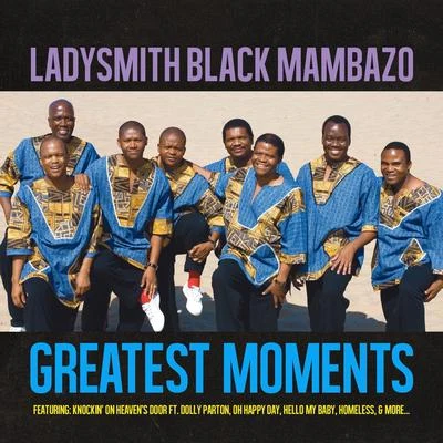 Greatest Moments Of 專輯 Ladysmith Black Mambazo