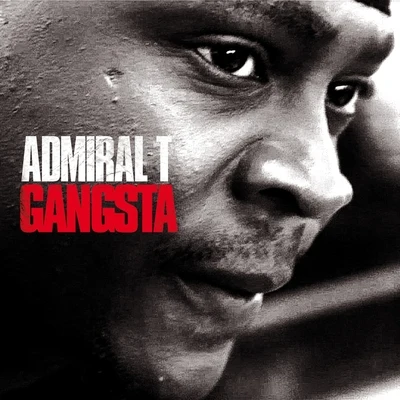 Gangsta 專輯 Admiral T