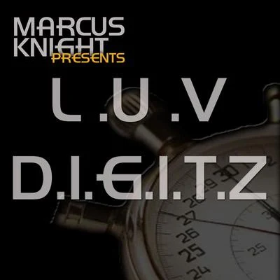 Luv Digitz 專輯 Tash Knight/Mr V./Marcus Knight/Jay-J