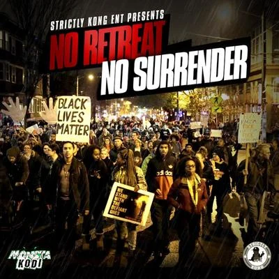 No Retreat No Surrender (feat. Jordan Lee) 專輯 Jordan Lee/Kenny B