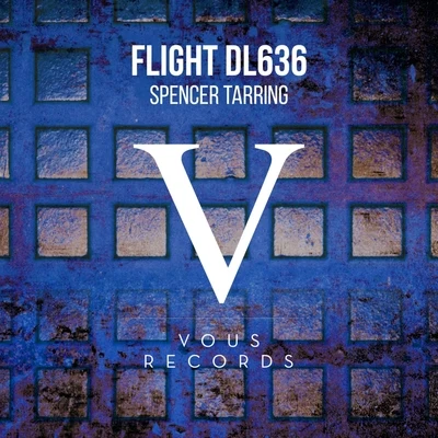 Flight DL636 專輯 SPENCER TARRING