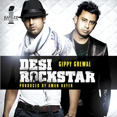 Desi Rockstar 专辑 Roach Killa/Gippy Grewal