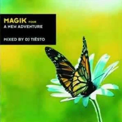 Tiesto Magik, Vol. 4: A New Adventure