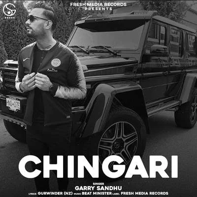 Chingari 专辑 Garry Sandhu/Pav Dharia