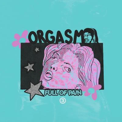 Orgasm Full Of Pain (feat. Deante Hitchcock) 專輯 Guapdad 4000