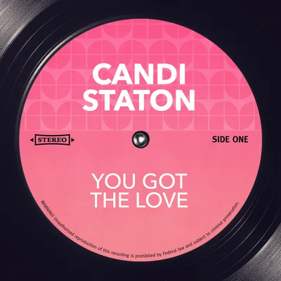 You Got The Love(Rerecorded) 專輯 Candi Staton/Pookie/Frankie Knuckles/Dr./Danism