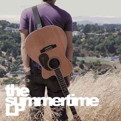 The Summertime LP 專輯 Gabe Bondoc/Matt Zara/Ariza/Dillan Witherow/Anomalie