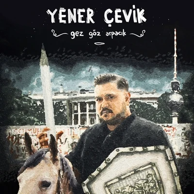 Gez Göz Arpacık 专辑 Catwork/Yener Cevik