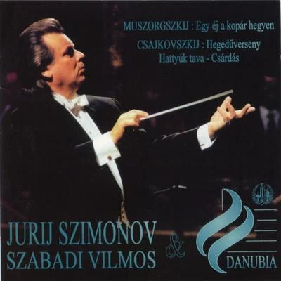 Mussorgsky: A Night on a Bare Mountain - Tchaikovsky: Violin Concerto & Chardash from Swan Lake 專輯 Yuri Simonov