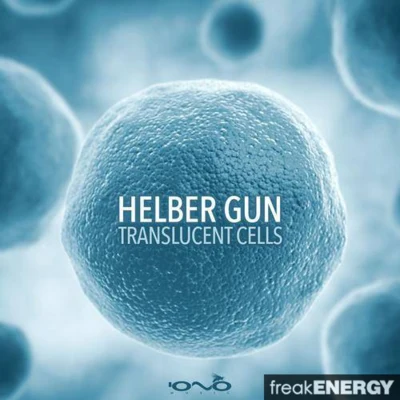 Translucent Cells 專輯 Helber Gun/SID/Antaluk/Spectral/Irazu