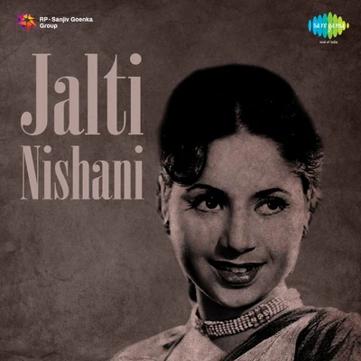 Jalti Nishani 專輯 Meena Kapoor/G.M. Durrani/Geeta Dutt/Shamshad Begum/Mukesh