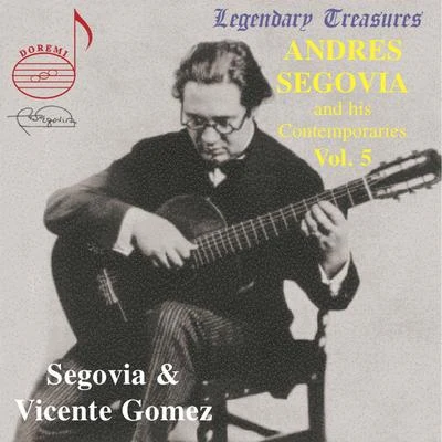 Segovia & His Contemporaries, Vol. 5: Vicente Gómez 專輯 Vicente Martinez Gomez