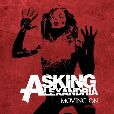 Moving On 專輯 Asking Alexandria