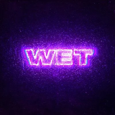 WET 专辑 Wax Motif/Coca Vango/Kap-G/J Nanks/AD