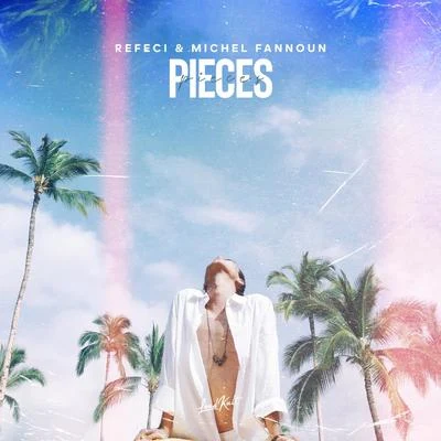 Pieces 專輯 Refeci