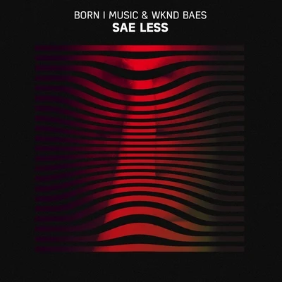 Sae Less 專輯 Born I Music