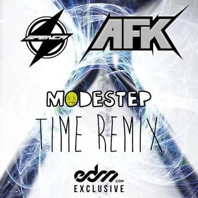 Time (Spenca & AFK Remix) 专辑 AFK