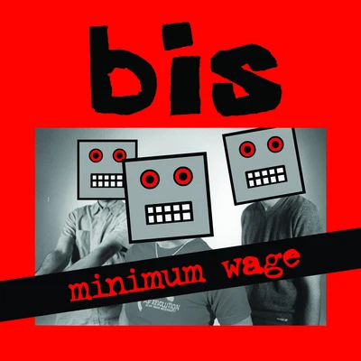 Bis Minimum Wage