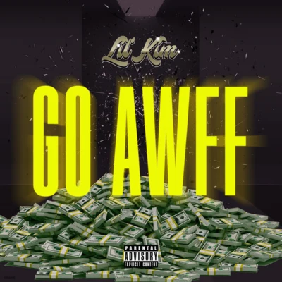 Go Awff 专辑 Mr. Cheeks/Lil’ Kim