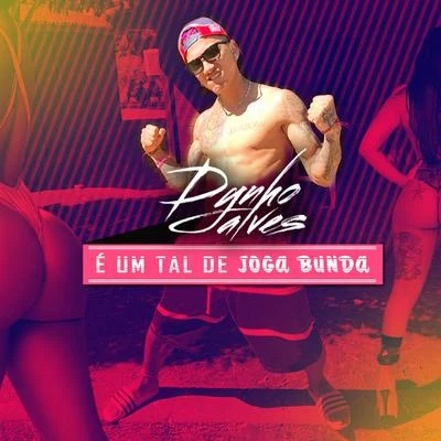 É um Tal de Joga a Bunda 专辑 Dynho Alves/DJ LEOZINHO MPC