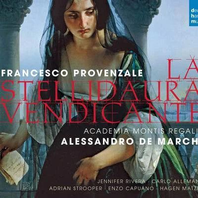 Provenzale: La Stellidaura vendicante 专辑 Alessandro de Marchi