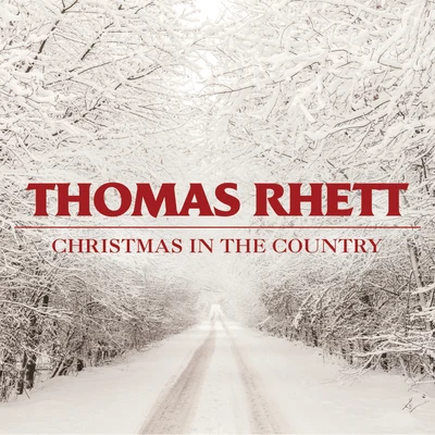 Christmas In The Country 專輯 Thomas Rhett