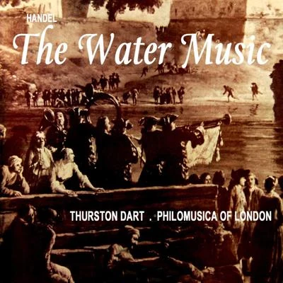 Philomusica of LondonOsian EllisAnthony Lewis Handel: The Water Music