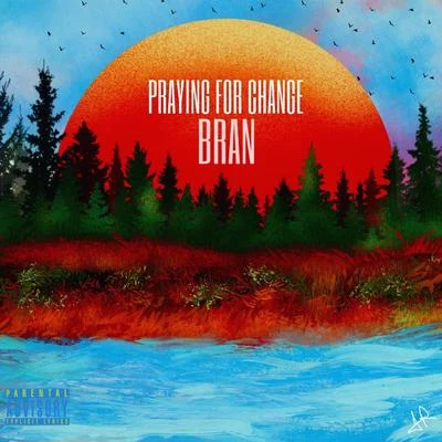 Praying For Change 专辑 Luchi/Bran/Vince Johnson