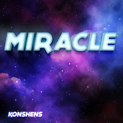 Miracle 專輯 Dj Mike One/Konshens