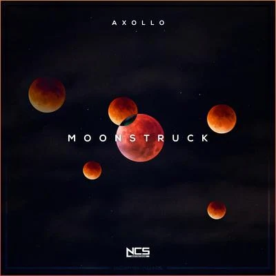 Moonstruck 專輯 Axollo