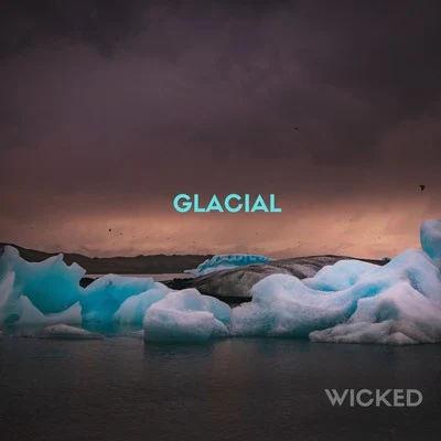 WickedTokerBrownside Glacial