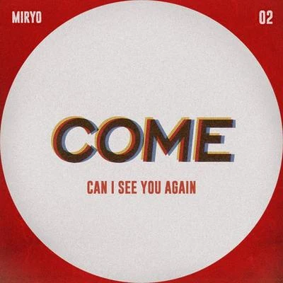 COME 专辑 MiRyo