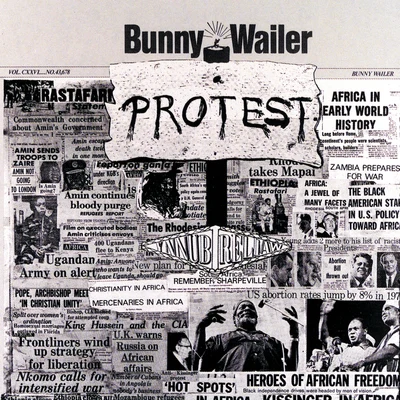 Bunny Wailer Protest