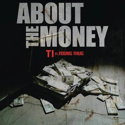 About the Money 專輯 T.I./Pleasure/Philth/Damage Report/Dialogue