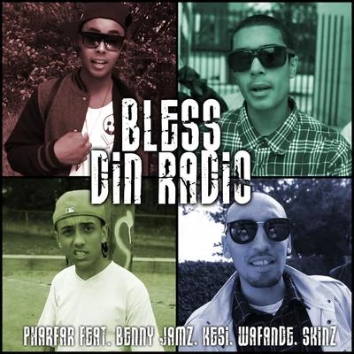 Bless Din Radio 專輯 Wafande