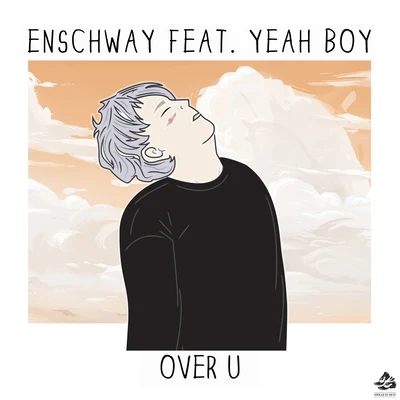 Over U 專輯 YEAH BOY/3LAU