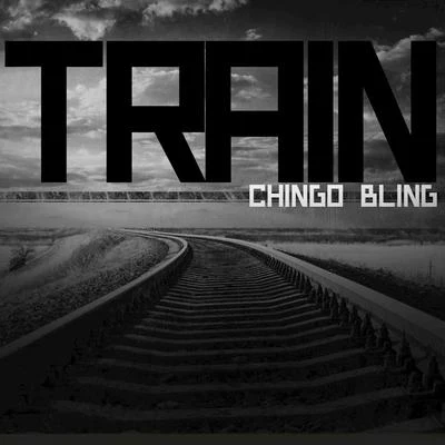 train - single 專輯 Chingo Bling